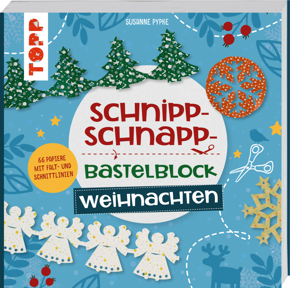 Schnipp-Schnapp-Bastelblock Weihnachten (Susanne Pypke)