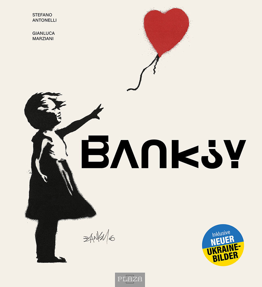 Banksy - Die Kunst der Straße im großen Bildband (Stefano Antonelli)