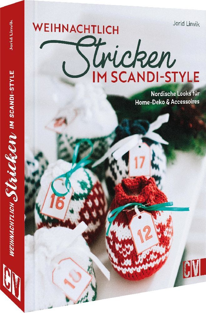 Weihnachtlich stricken im Scandi-Style (Jorid Linvik)