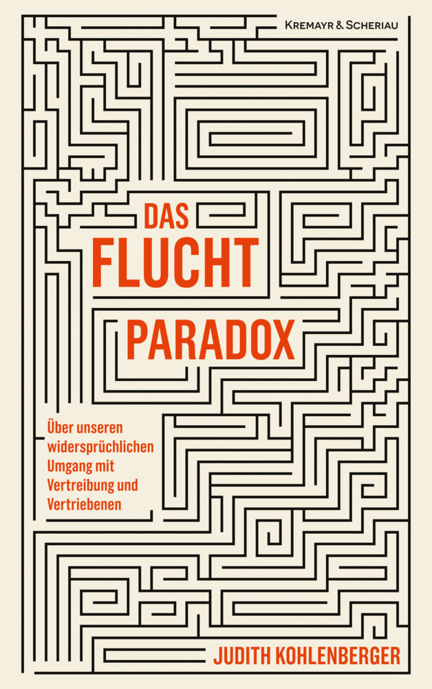Das Fluchtparadox (Judith Kohlenberger)