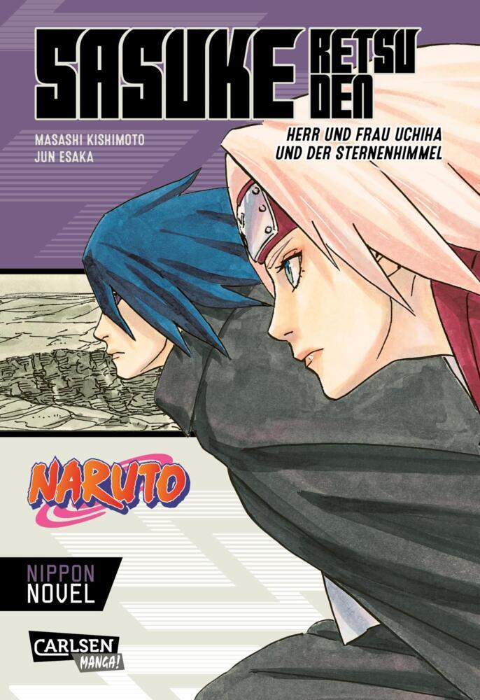 Naruto - Sasuke Retsuden: Herr und Frau Uchiha und der Sternenhimmel (Nippon Novel) (Masashi Kishimoto)