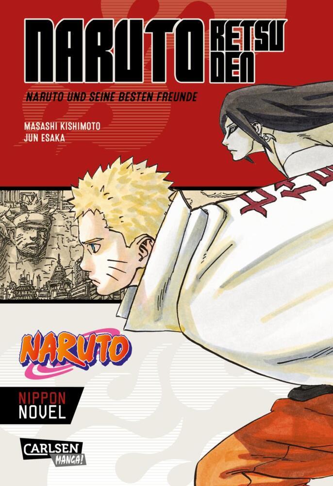 Naruto Retsuden: Naruto und seine besten Freunde (Nippon Novel) (Masashi Kishimoto)