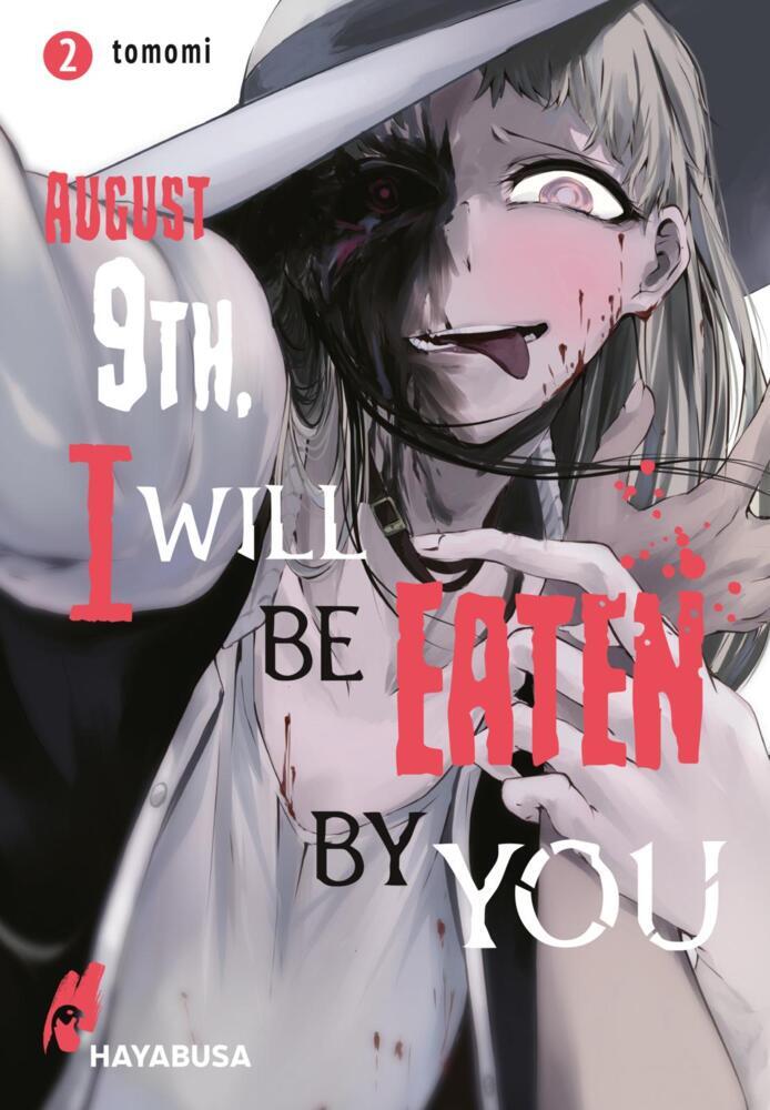 August 9th, I will be eaten by you 2 (Tomomi)