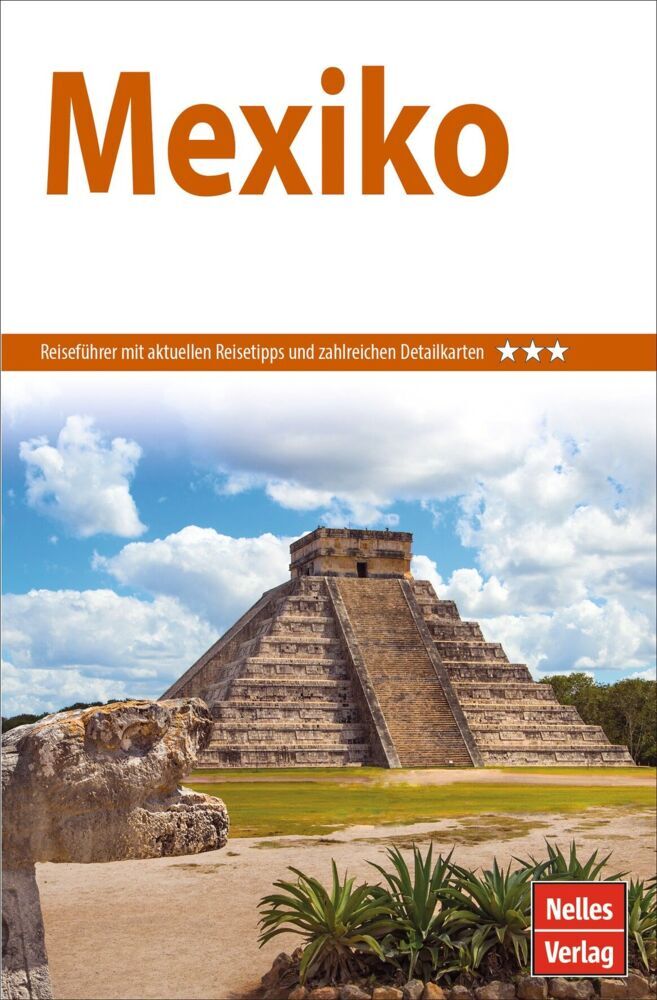 Nelles Guide Reiseführer Mexiko