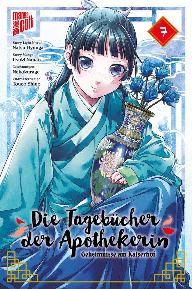 Die Tagebücher der Apothekerin - Geheimnisse am Kaiserhof 7 (Natsu Hyuuga)