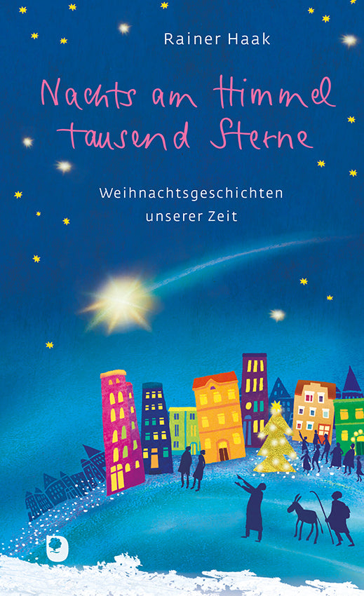 Nachts am Himmel tausend Sterne (Rainer Haak)