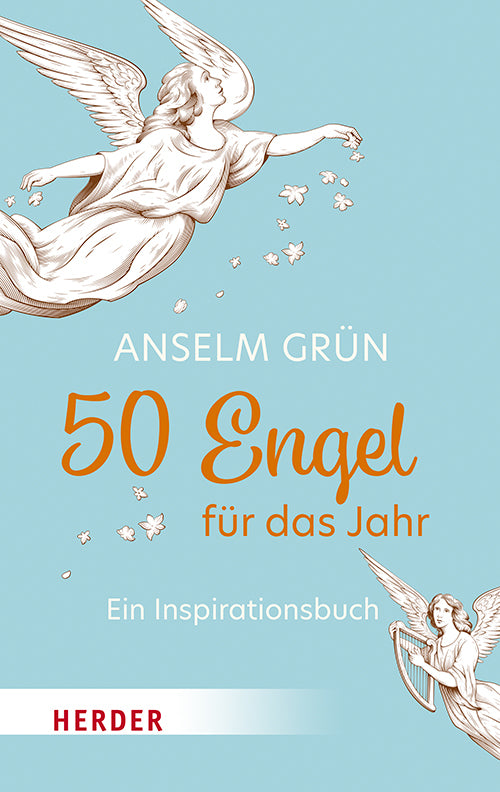50 Engel für das Jahr (Anselm Grün)