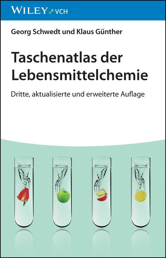 Taschenatlas der Lebensmittelchemie (Georg Schwedt)