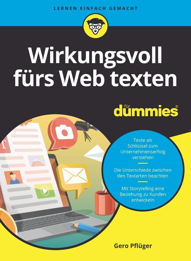 Wirkungsvoll fürs Web texten für Dummies (Gero Pflüger)
