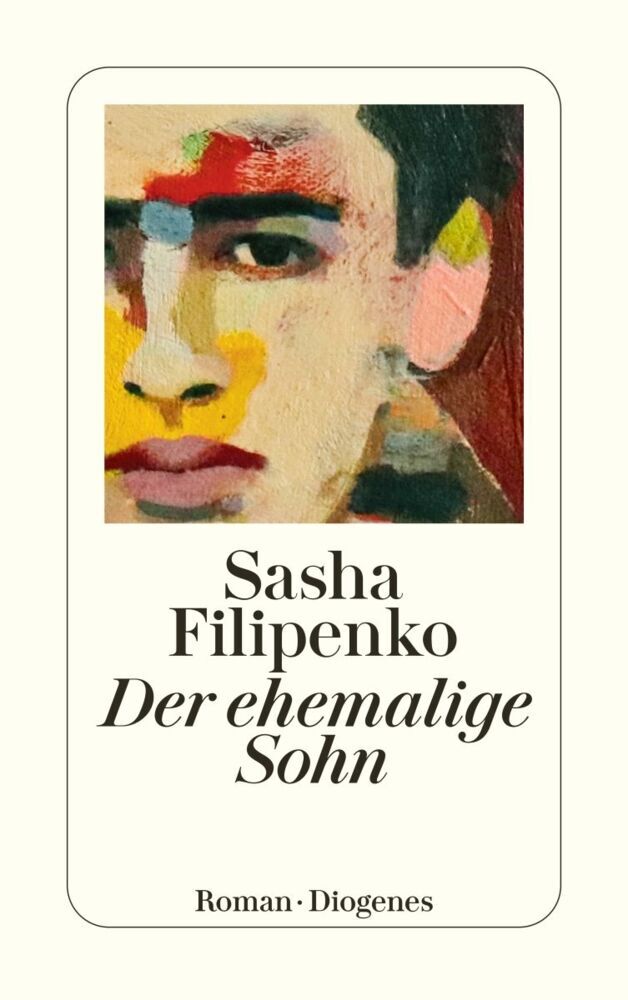 Der ehemalige Sohn (Sasha Filipenko)