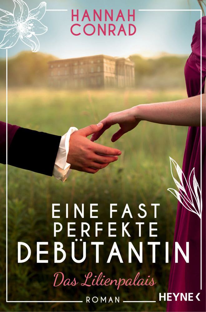 Eine fast perfekte Debütantin (Hannah Conrad)