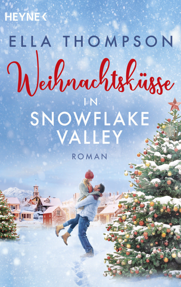 Weihnachtsküsse in Snowflake Valley (Ella Thompson)