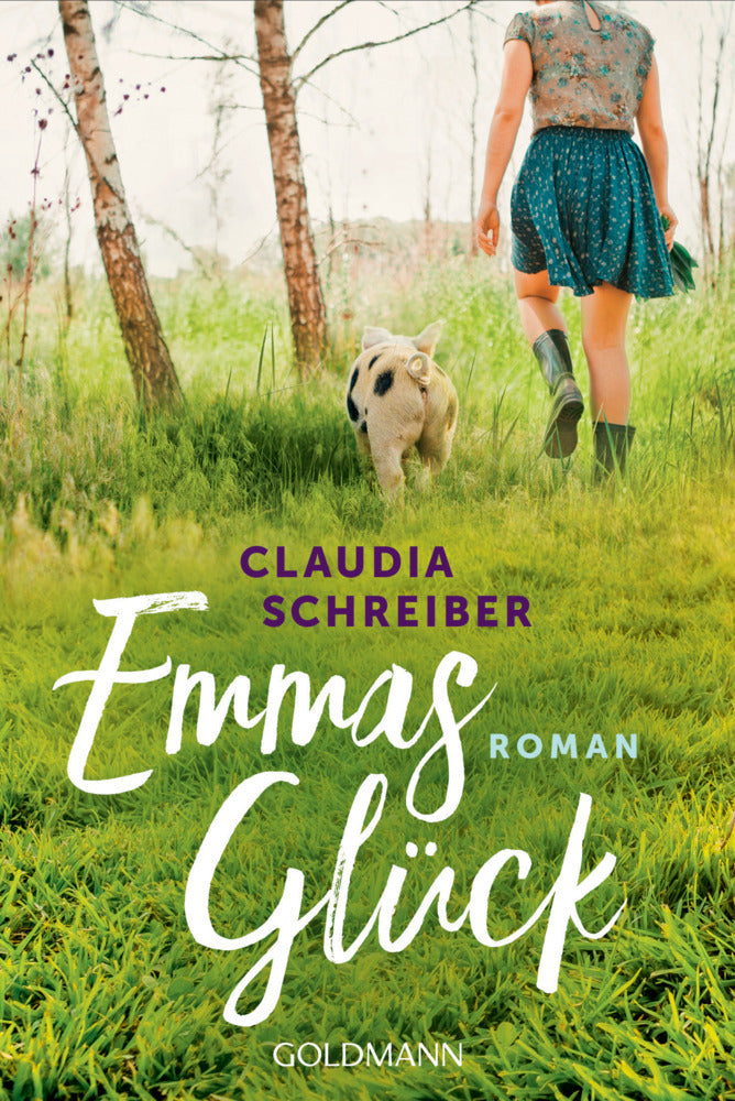 Emmas Glück (Claudia Schreiber)