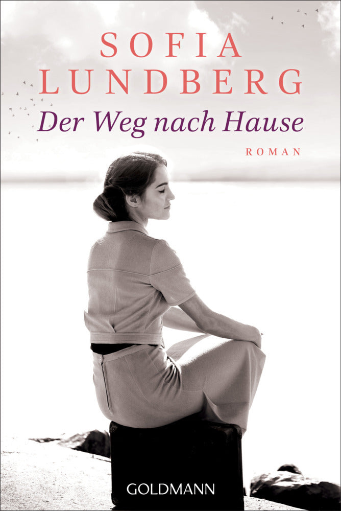 Der Weg nach Hause (Sofia Lundberg)