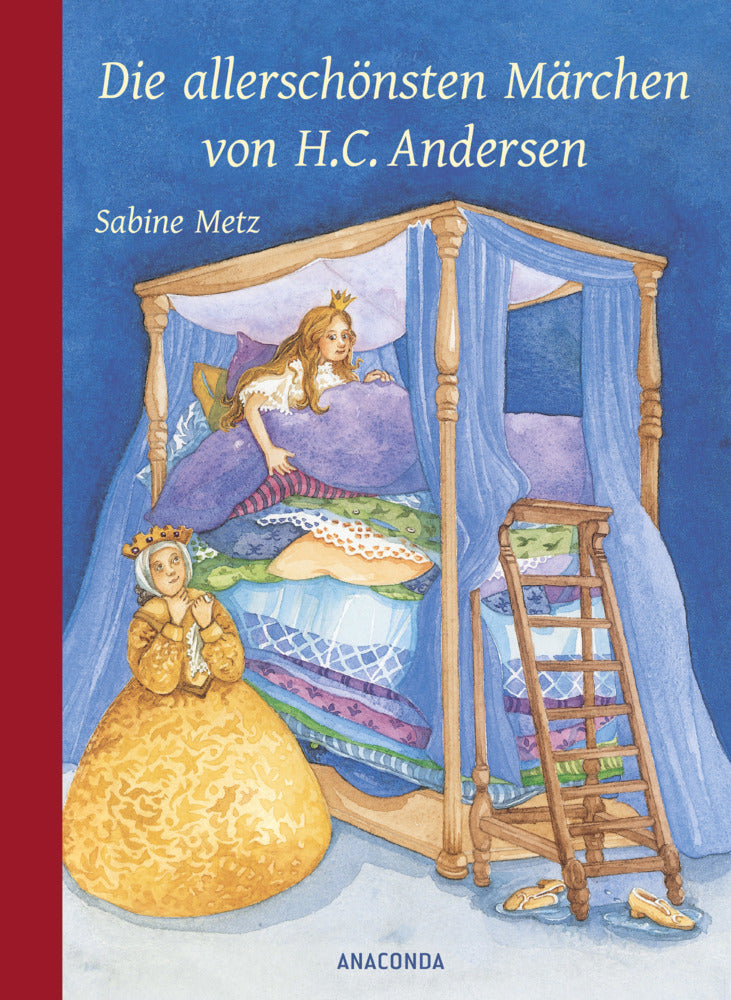Die allerschönsten Märchen von H. C. Andersen (Hans Christian Andersen)
