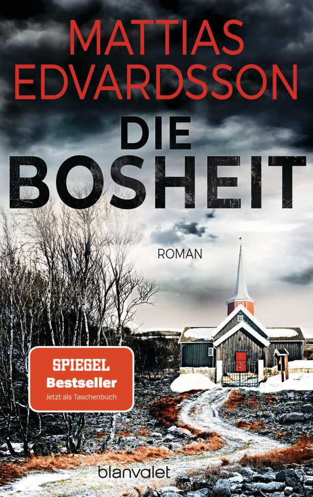 Die Bosheit (Mattias Edvardsson)