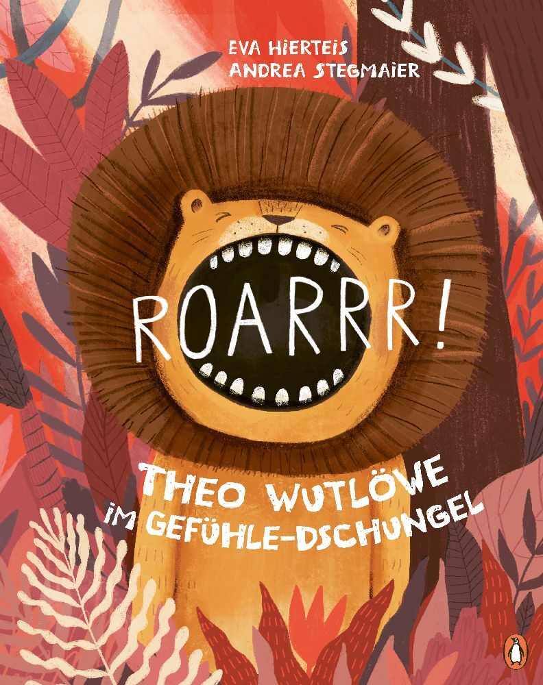 Roarrr! Theo Wutlöwe im Gefühle-Dschungel (Eva Hierteis)