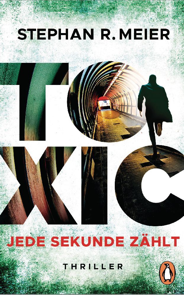 Toxic (Stephan R. Meier)