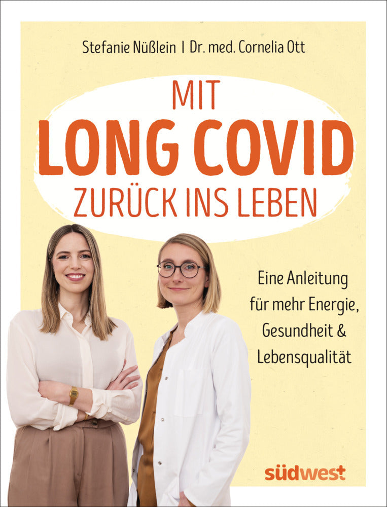 Mit Long Covid zurück ins Leben (Stefanie Nüßlein)