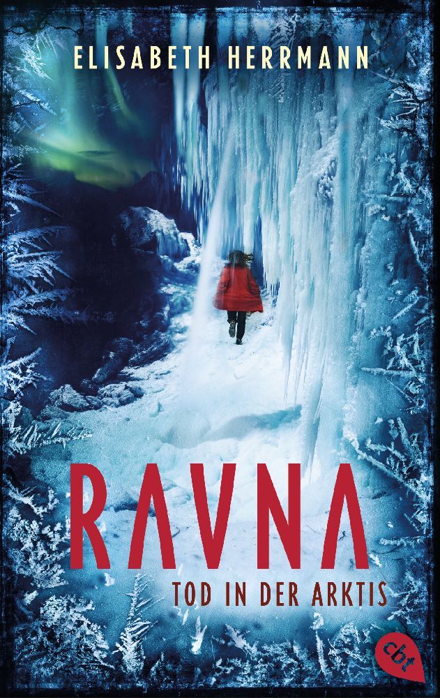 RAVNA - Tod in der Arktis (Elisabeth Herrmann)