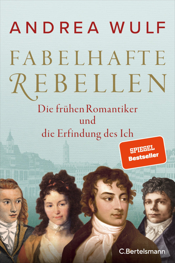 Fabelhafte Rebellen (Andrea Wulf)