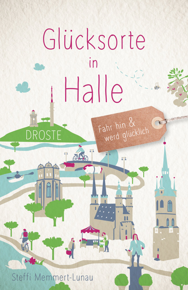 Glücksorte in Halle (Steffi Memmert-Lunau)