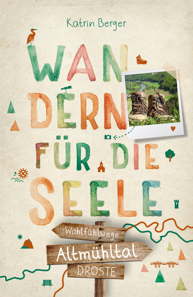 Altmühltal. Wandern für die Seele (Katrin Berger)