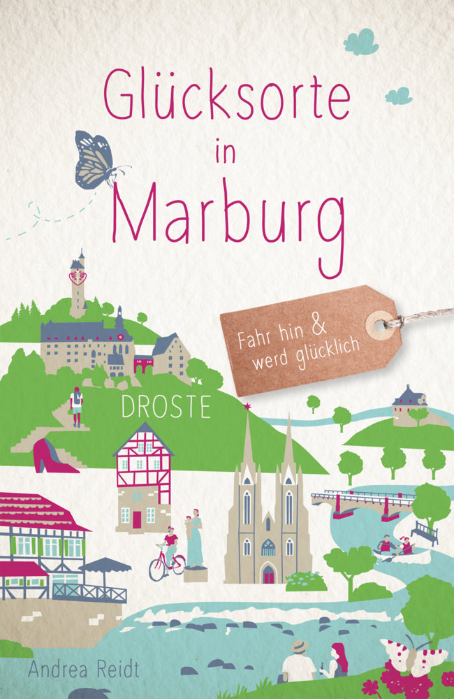 Glücksorte in Marburg (Andrea Reidt)