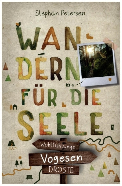 Vogesen. Wandern für die Seele (Stephan Petersen)