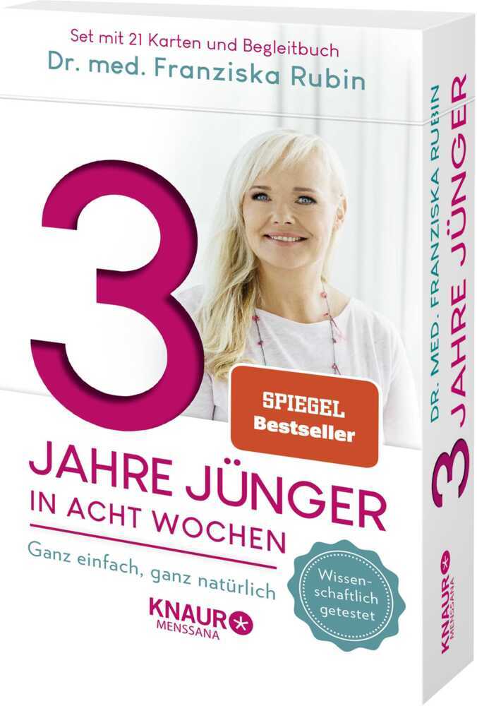 3 Jahre jünger in acht Wochen (Franziska Rubin)