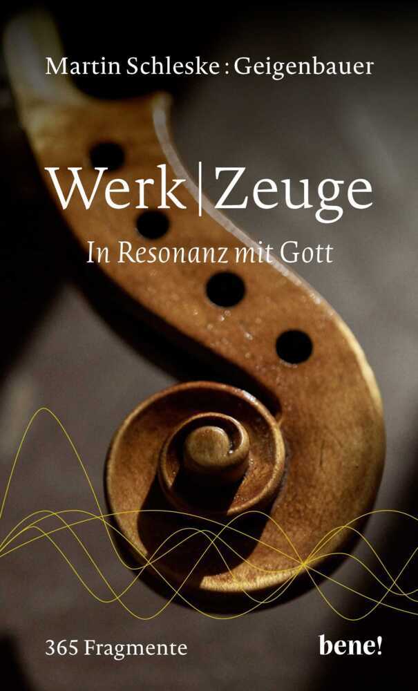 WerkZeuge (Martin Schleske)