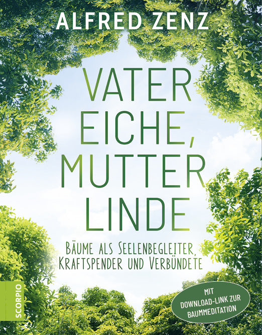 Vater Eiche, Mutter Linde (Alfred Zenz)