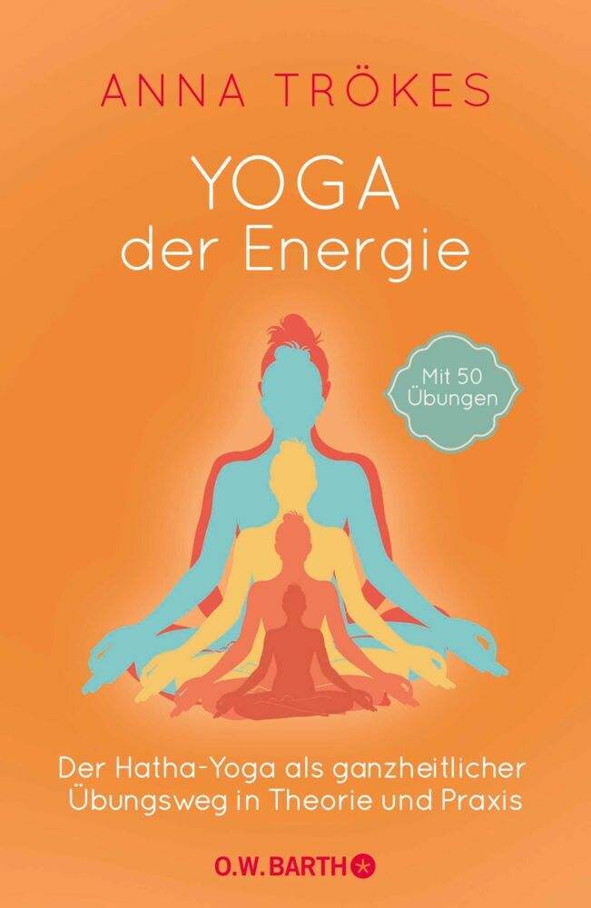 Yoga der Energie (Anna Trökes)