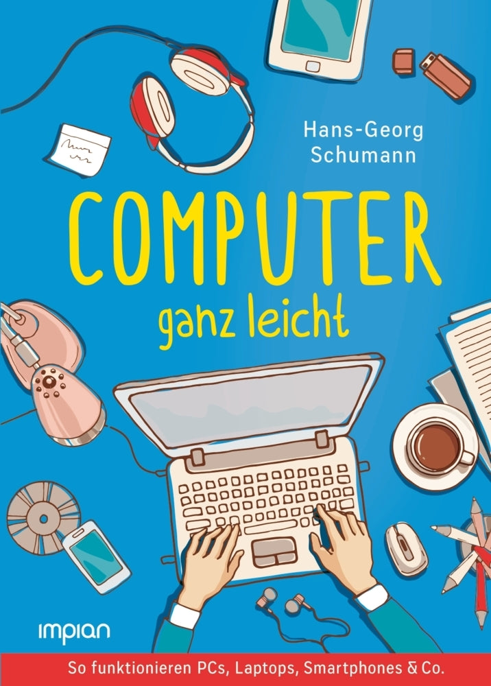 Computer ganz leicht (Hans-Georg Schumann)