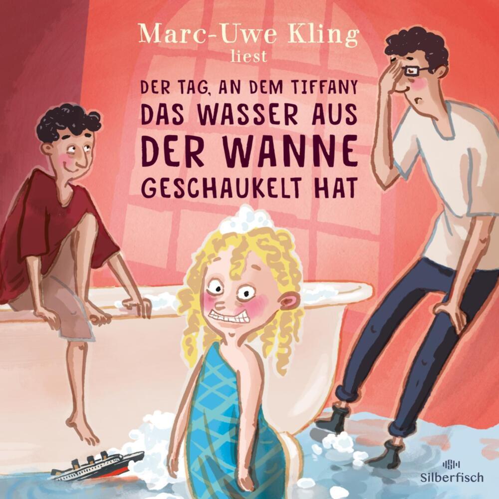 Der Tag, an dem Tiffany das Wasser aus der Wanne geschaukelt hat, 1 Audio-CD (Marc-Uwe Kling)