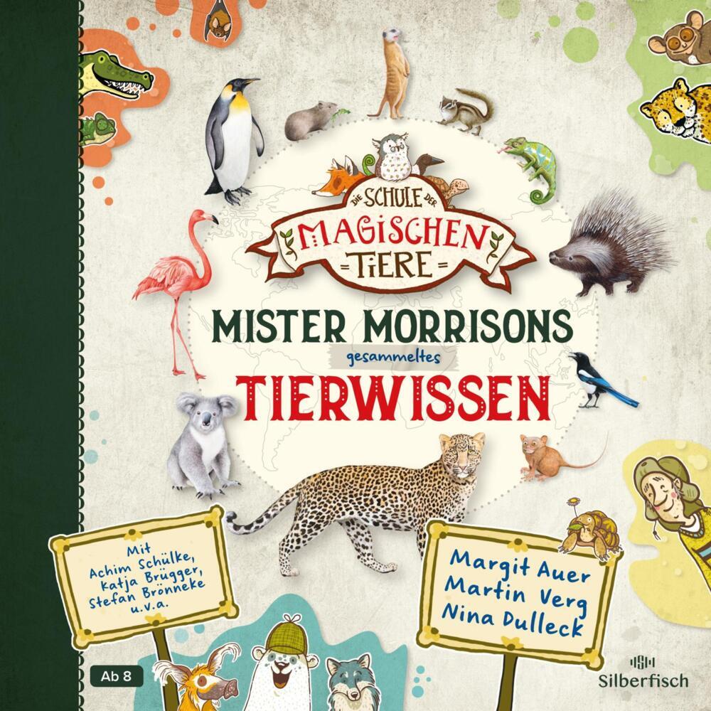 Mister Morrisons gesammeltes Tierwissen, 4 Audio-CD (Margit Auer)