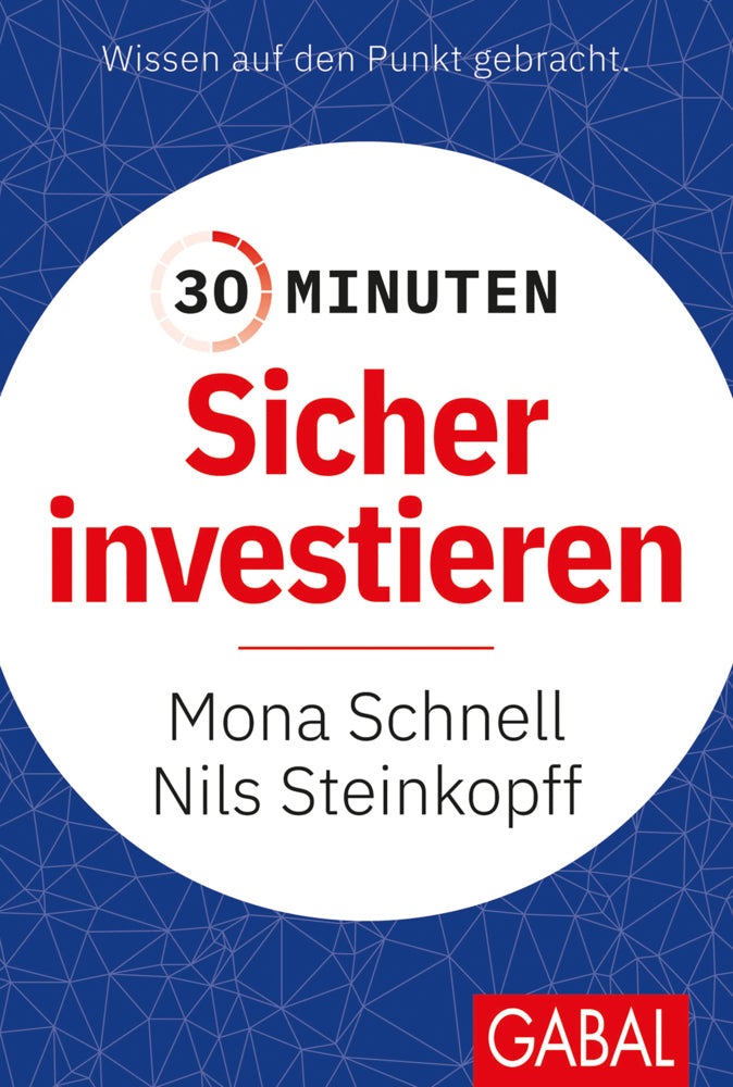 30 Minuten Sicher investieren (Nils Steinkopff)