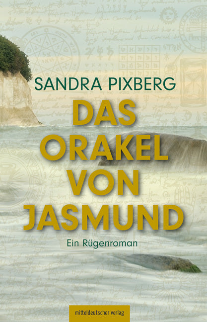Das Orakel von Jasmund (Sandra Pixberg)