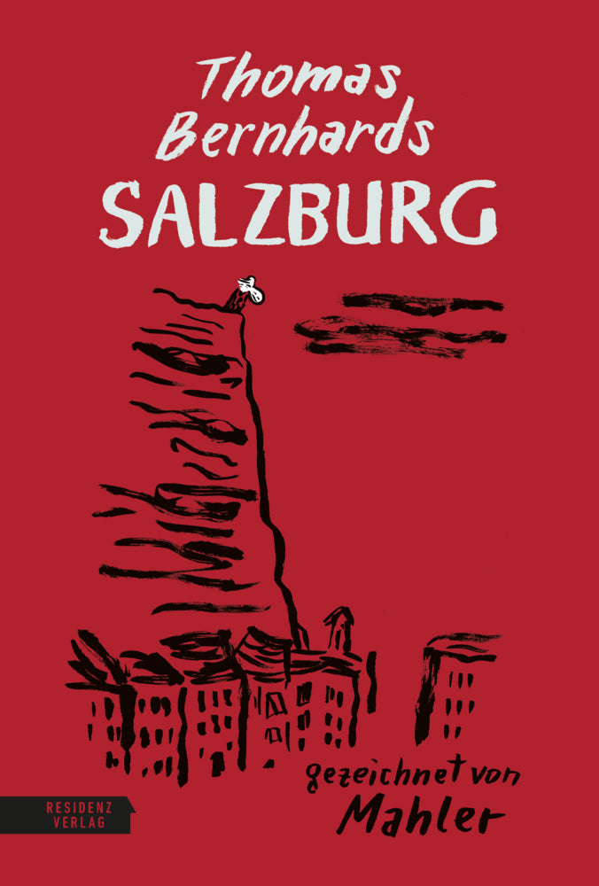 Thomas Bernhards Salzburg (Thomas Bernhard)