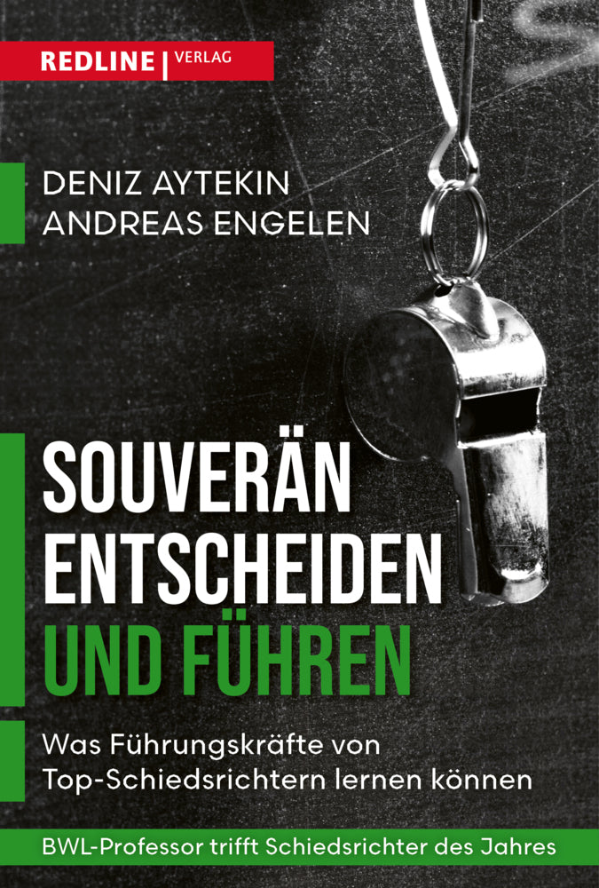 Souverän entscheiden und führen (Deniz Aytekin)