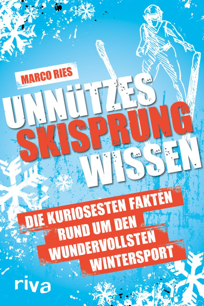 Unnützes Skisprungwissen (Marco Ries)