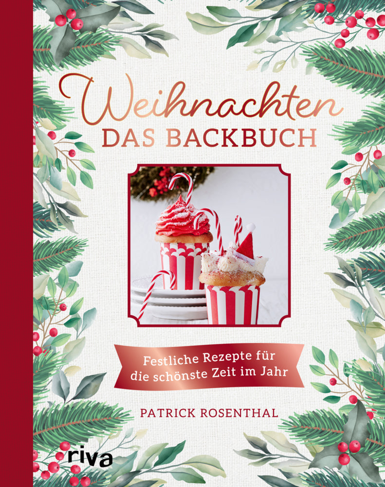 Weihnachten: Das Backbuch (Patrick Rosenthal)