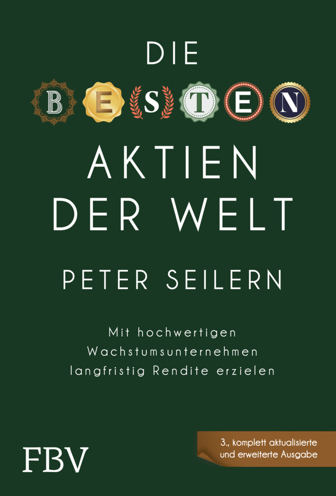 Die besten Aktien der Welt - 3A (Peter Seilern)