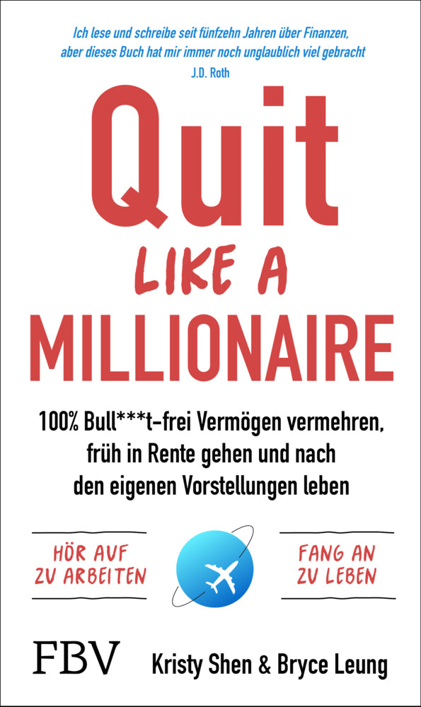 Quit Like a Millionaire (Kristy Shen)
