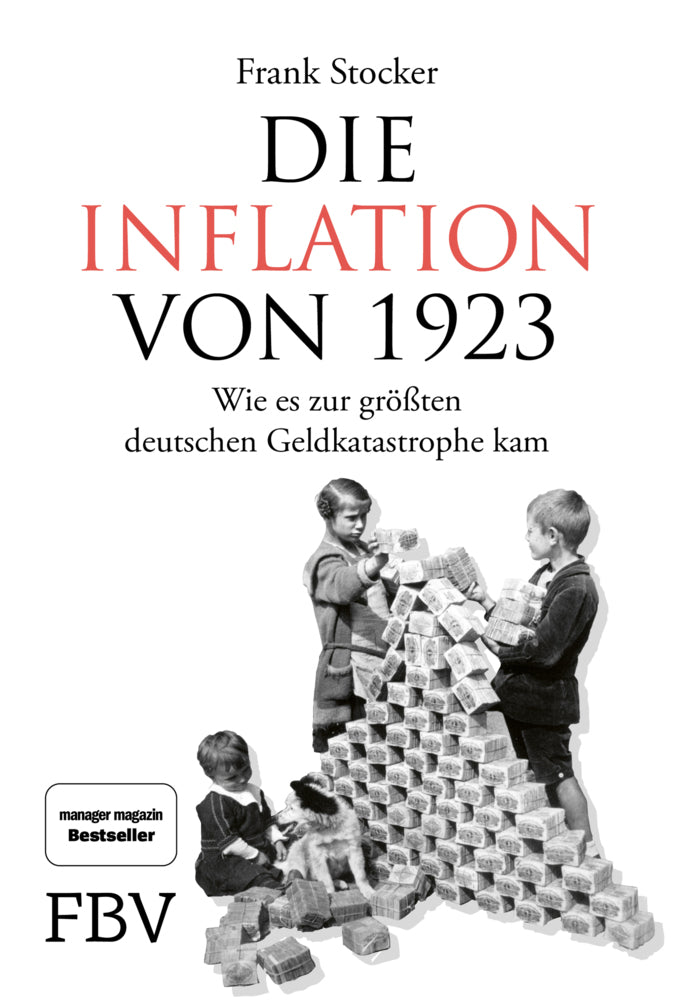 Die Inflation von 1923 (Frank Stocker)