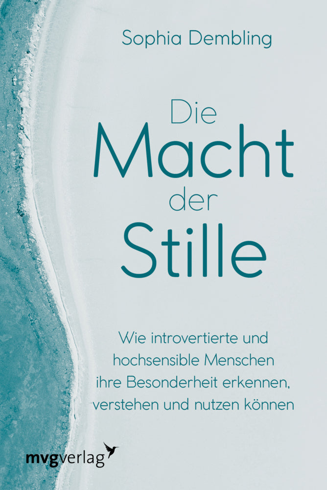 Die Macht der Stille (Sophia Dembling)