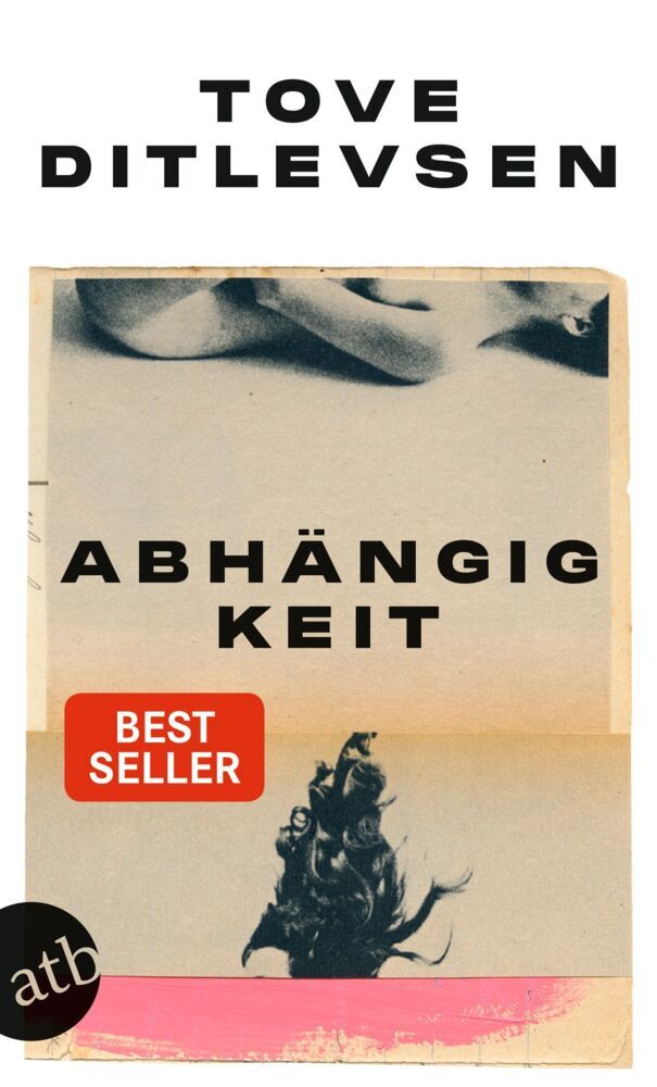 Abhängigkeit (Tove Ditlevsen)
