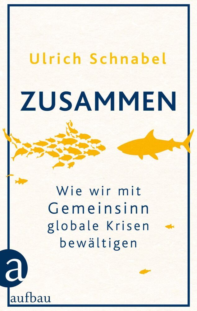 Zusammen (Ulrich Schnabel)