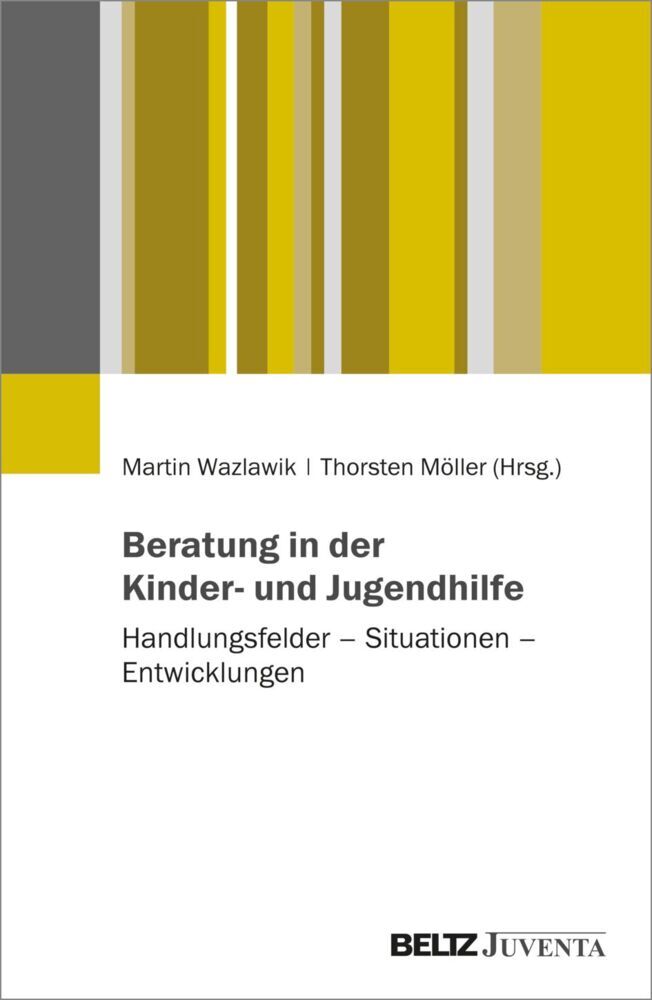 Beratung in der Kinder- und Jugendhilfe (Martin Wazlawik)