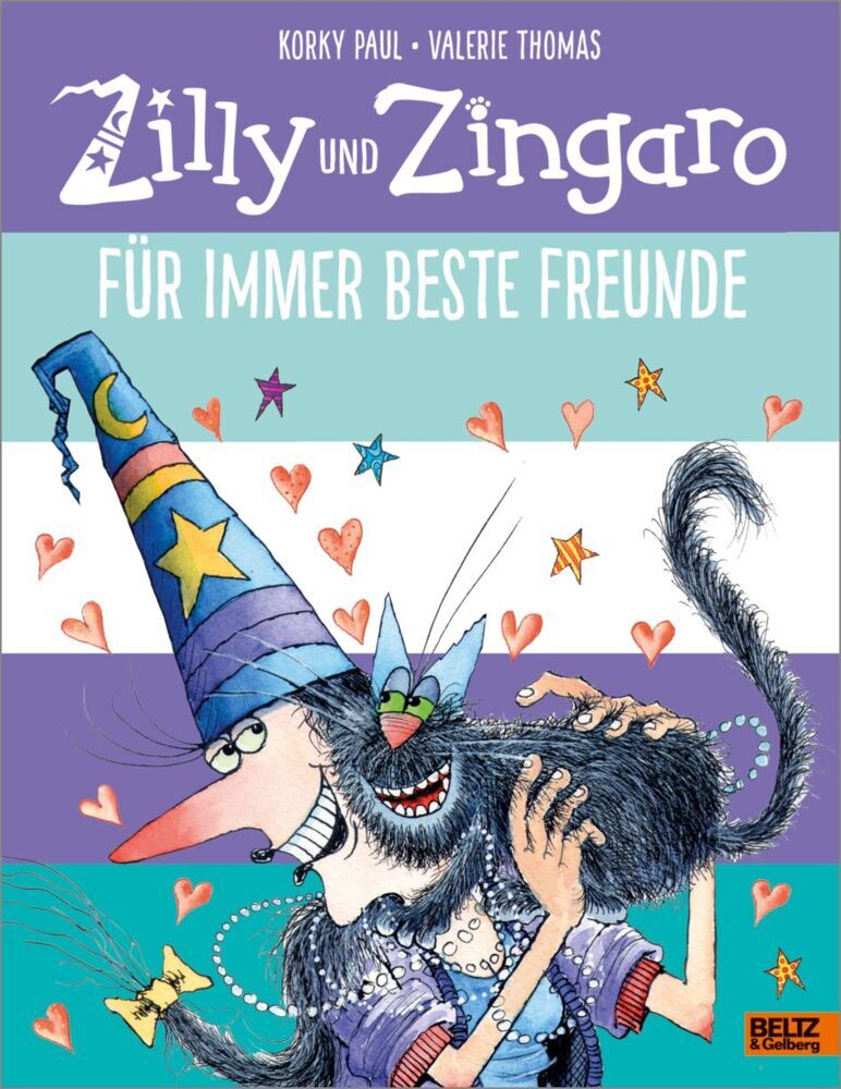 Zilly und Zingaro. Für immer beste Freunde (Korky Paul)